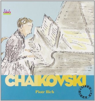 chaikovski piotr ilich libro+cdaudio