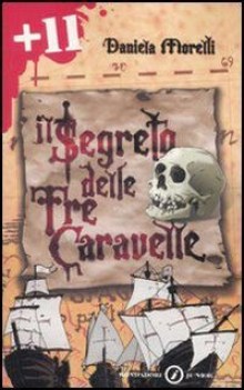 segreto delle tre caravelle