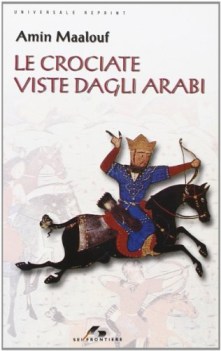 crociate viste dagli arabi