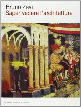 saper vedere l\'architettura