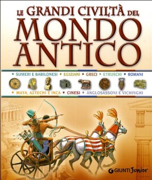 grandi civilt del mondo antico