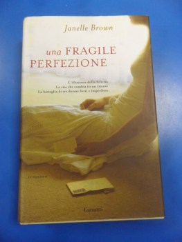 fragile perfezione