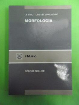 strutture del linguaggio morfologia