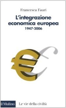 integrazione economica europea