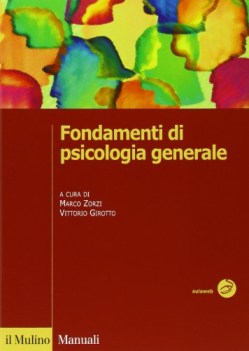 fondamenti di psicologia generale