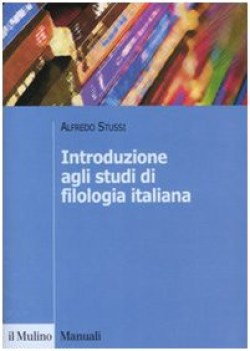 introduzione agli studi di filologia