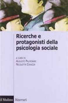 ricerche e protagonisti della psicologia sociale