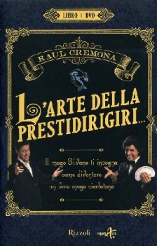 arte della prestidirigiri...libro+dvd