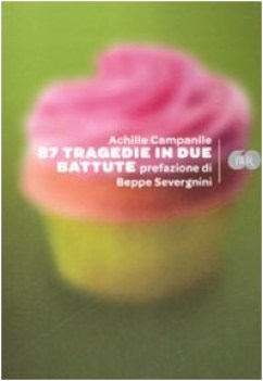 87 tragedie in due battute