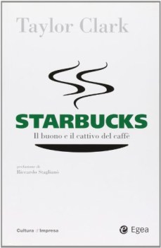 starbucks il buono e il cattivo del caff