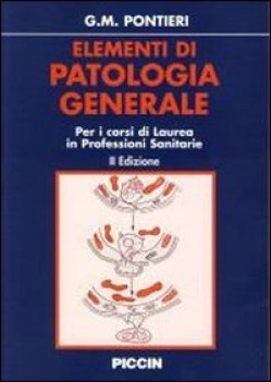 elementi di patologia generale per i corsi di laurea in professioni sanitarie