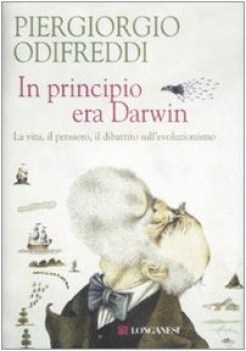 in principio era darwin