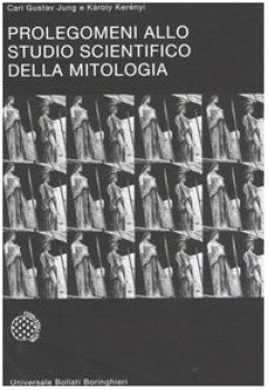 prolegomeni allo studio scientifico della mitologia