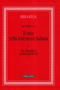 mito nella letteratura italiana vol.1