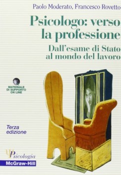 psicologo verso la professione. dall\'esame di stato al mondo del lavoro