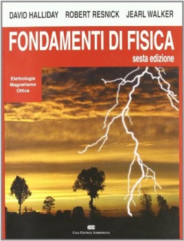 fondamenti di fisica elettrologia magnetismo ottica 2ed.