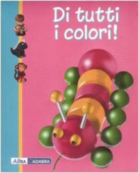 di tutti i colori