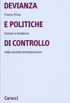 devianza e politiche di controllo