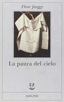 paura del cielo