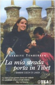 mia strada porta in tibet