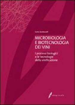 microbiologia e biotecnologia dei vini