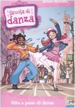 gita a passo di danza