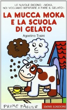 mucca moka e la scuola di gelato