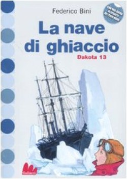 nave di ghiaccio dakota 13