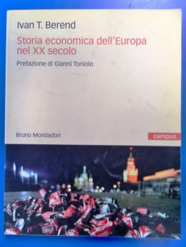 Storia economica dell\'Europa nel XX secolo