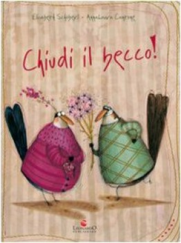 chiudi il becco