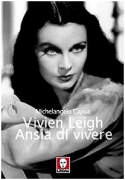 vivien leigh ansia di vivere