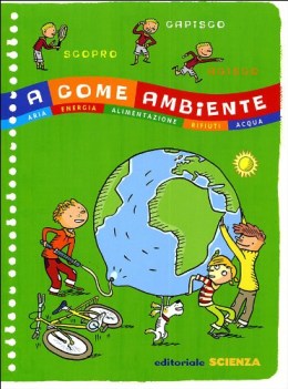 a come ambiente aria energia alimentazione rifiuti acqua