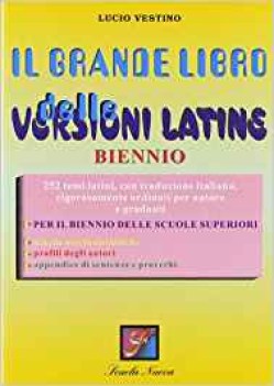 grande libro delle versioni latine x biennio fc