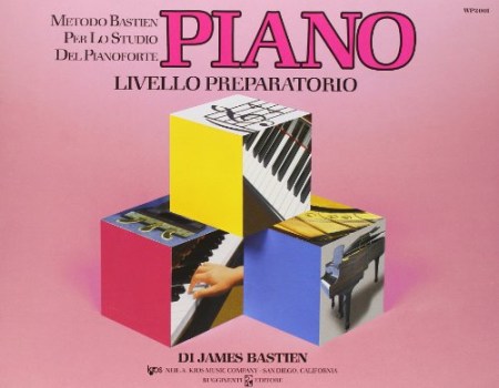 piano livello preparatorio (metodo bastien)