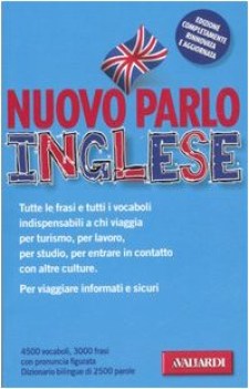 parlo inglese manuale di conversazione con pronuncia figurata