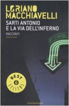 sarti antonio e la via dell\'inferno