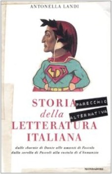 storia parecchio alternativa della letteratura italiana