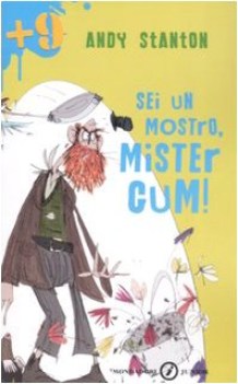 sei un mostro mister gum fc