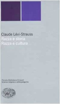 razza e storia razza e cultura