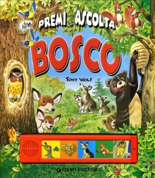 bosco (premi e ascolta)