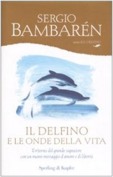 delfino e le onde della vita