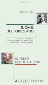 cane dell\'ortolano - testo a fronte