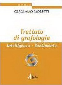 trattato di grafologia decima edizione 1972