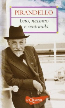 uno nessuno centomila