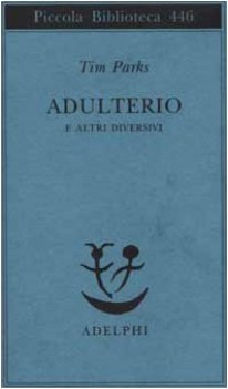 adulterio e altri diversivi