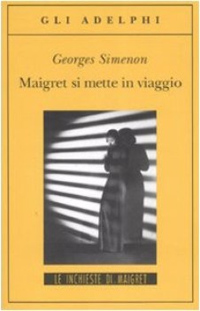 maigret si mette in viaggio