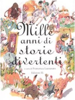 mille anni di storie divertenti