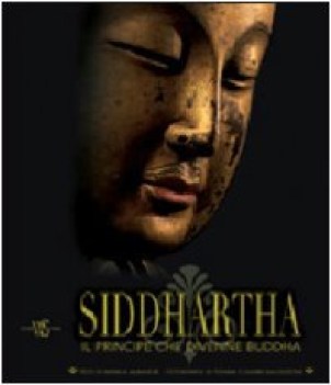 siddhartha il principe che divenne buddha