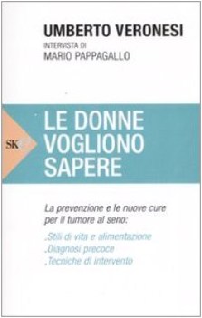 donne vogliono sapere