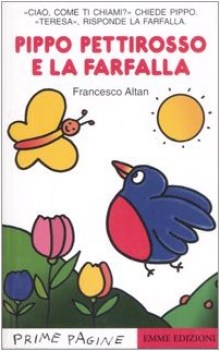 pippo pettirosso e la farfalla